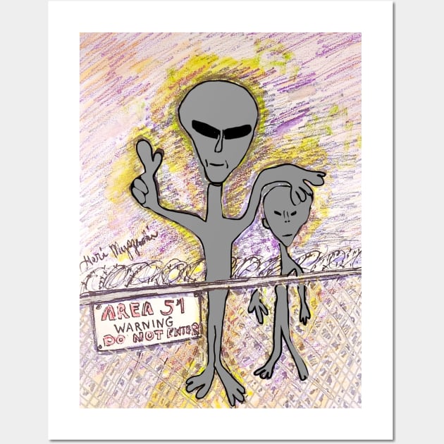 Area 51 Visitors not welcome Grey Alien ahead Wall Art by TheArtQueenOfMichigan 